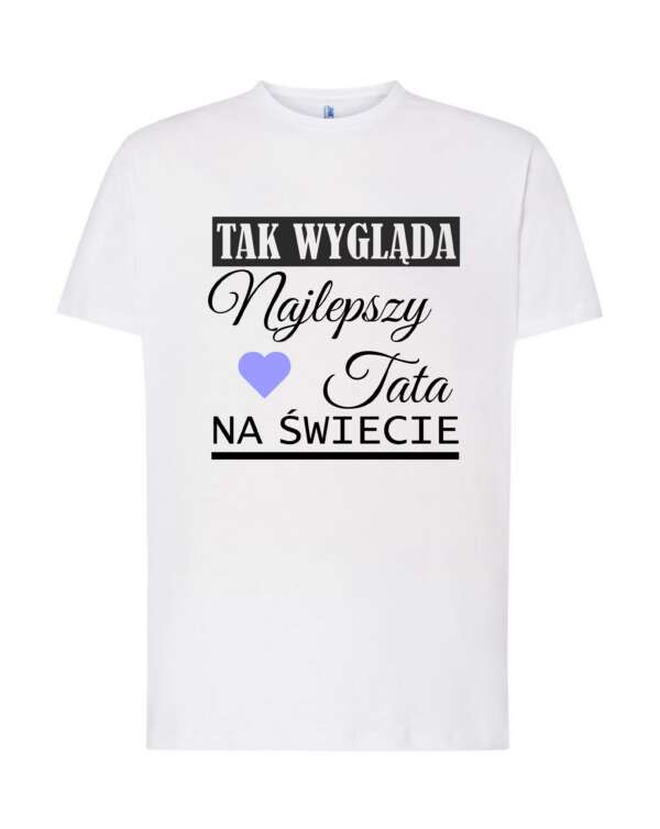 Koszulka męska - najlepszy tata
