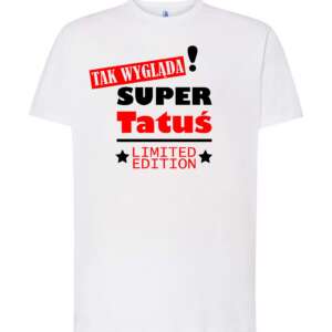 Koszulka męska - tak wygląda super tatuś!
